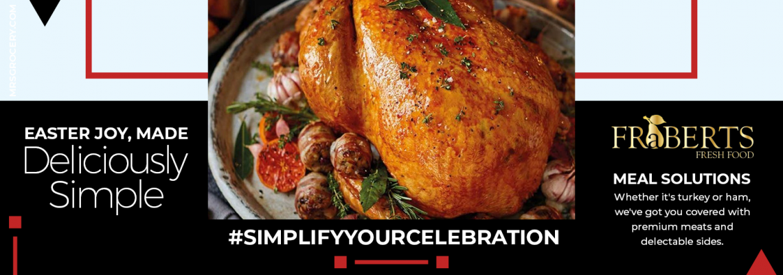 Simplifying Your Easter Celebration: Product Spotlight on Fraberts Fresh Food